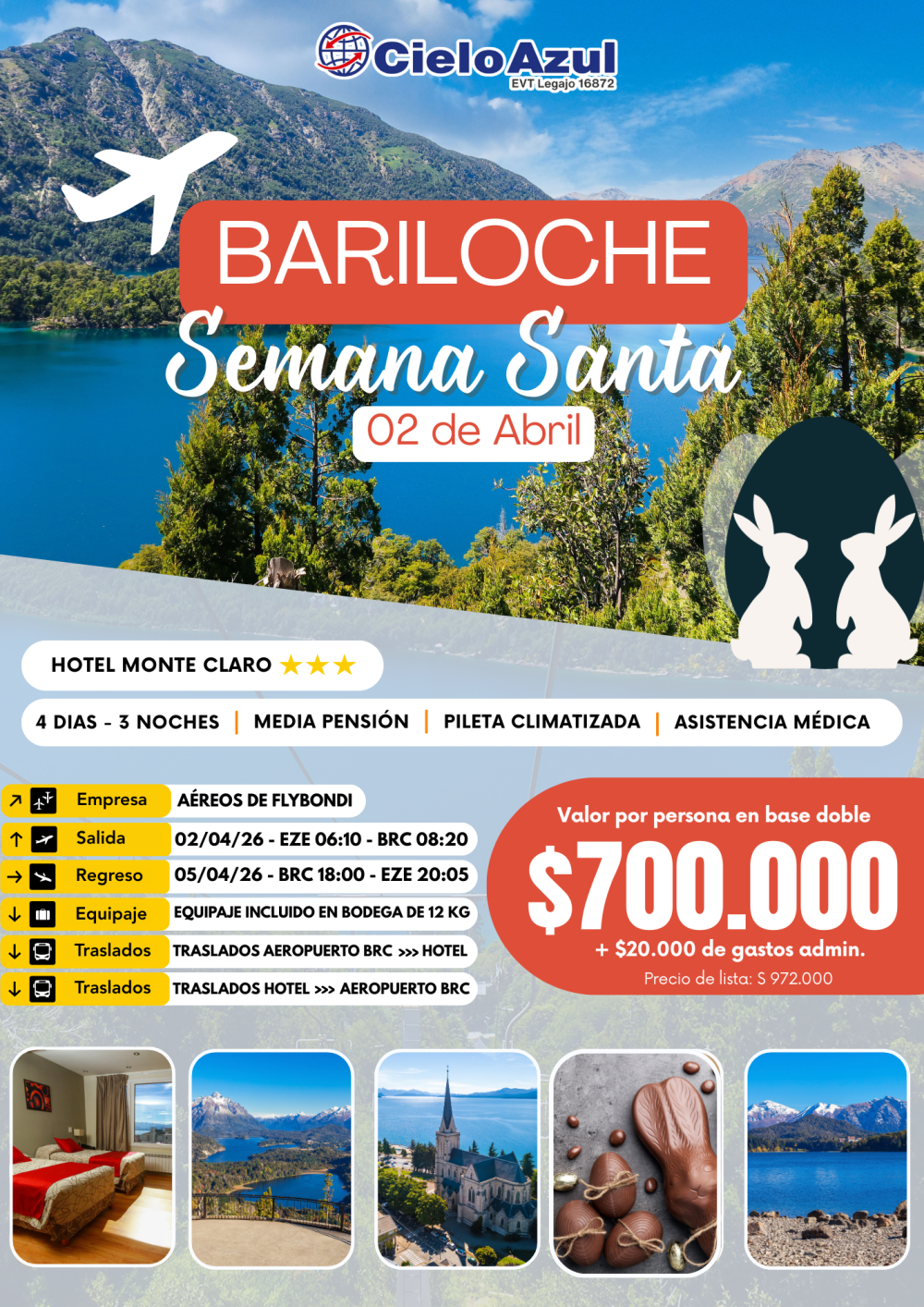 BARILOCHE SEMANA SANTA - PAQUETE EXCLUSIVO