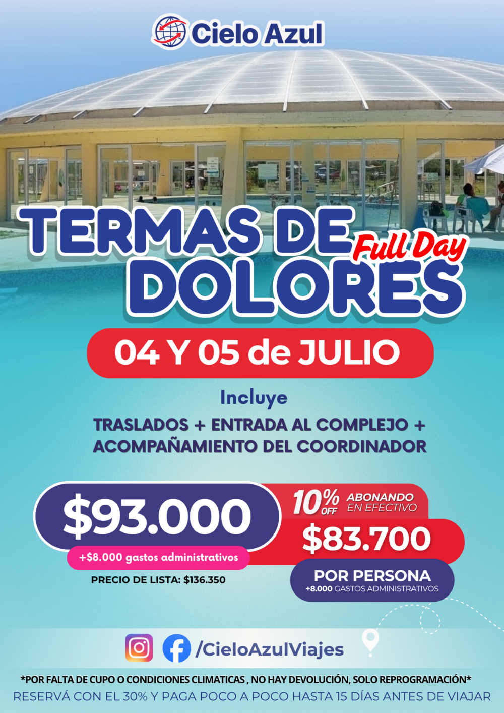 TERMAS DE DOLORES EN JULIO