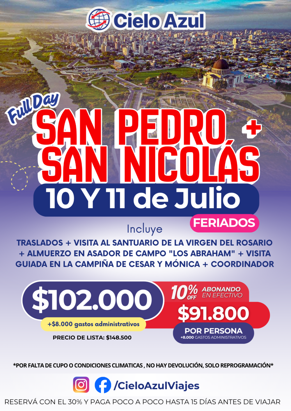 SAN PEDRO + SAN NICOLAS - FERIADO DE JULIO