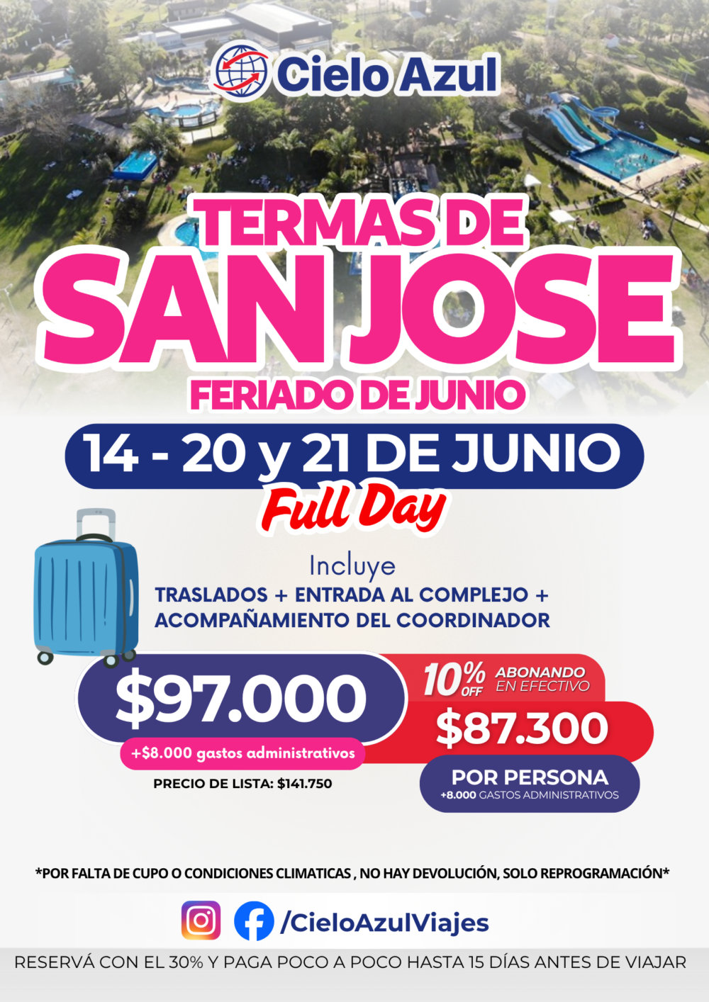 TERMAS DE SAN JOSE FERIADO DE JUNIO