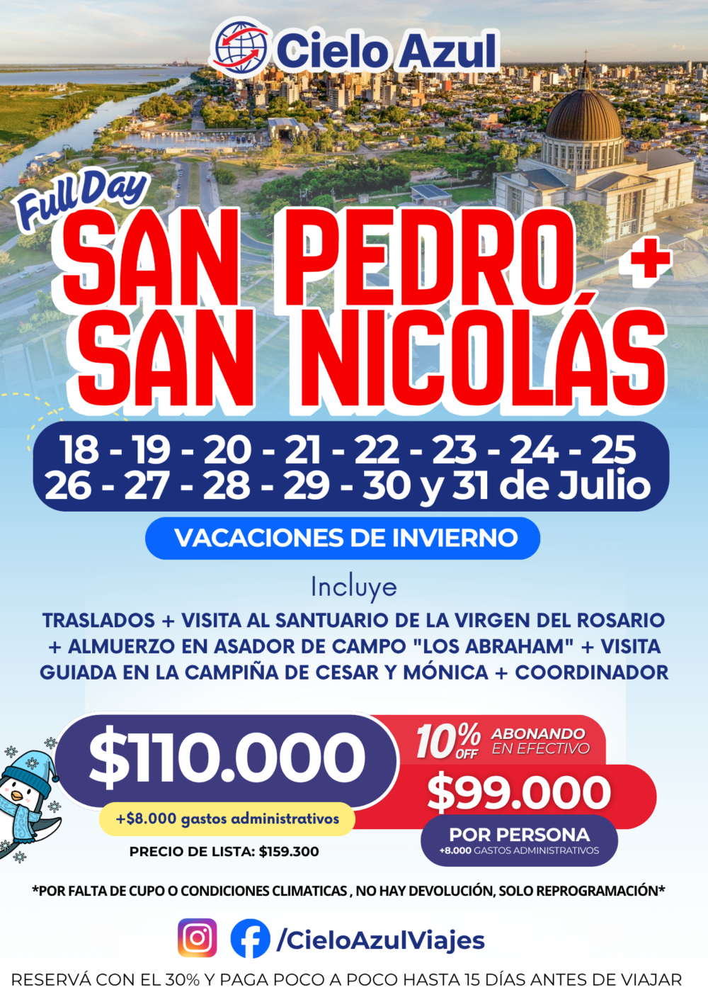 SAN PEDRO + SAN NICOLAS - VACACIONES DE INVIERNO