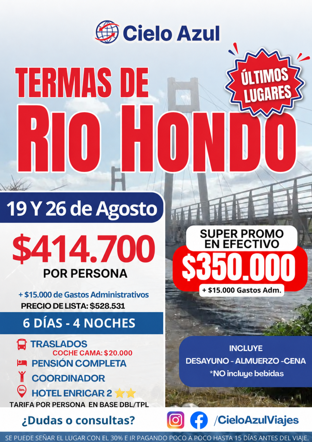 TERMAS DE RIO HONDO EN AGOSTO