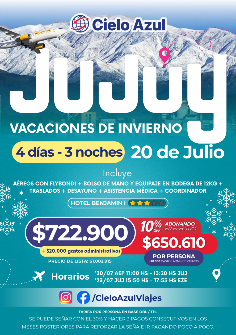 PAQUETE A JUJUY - VACACIONES DE INVIERNO