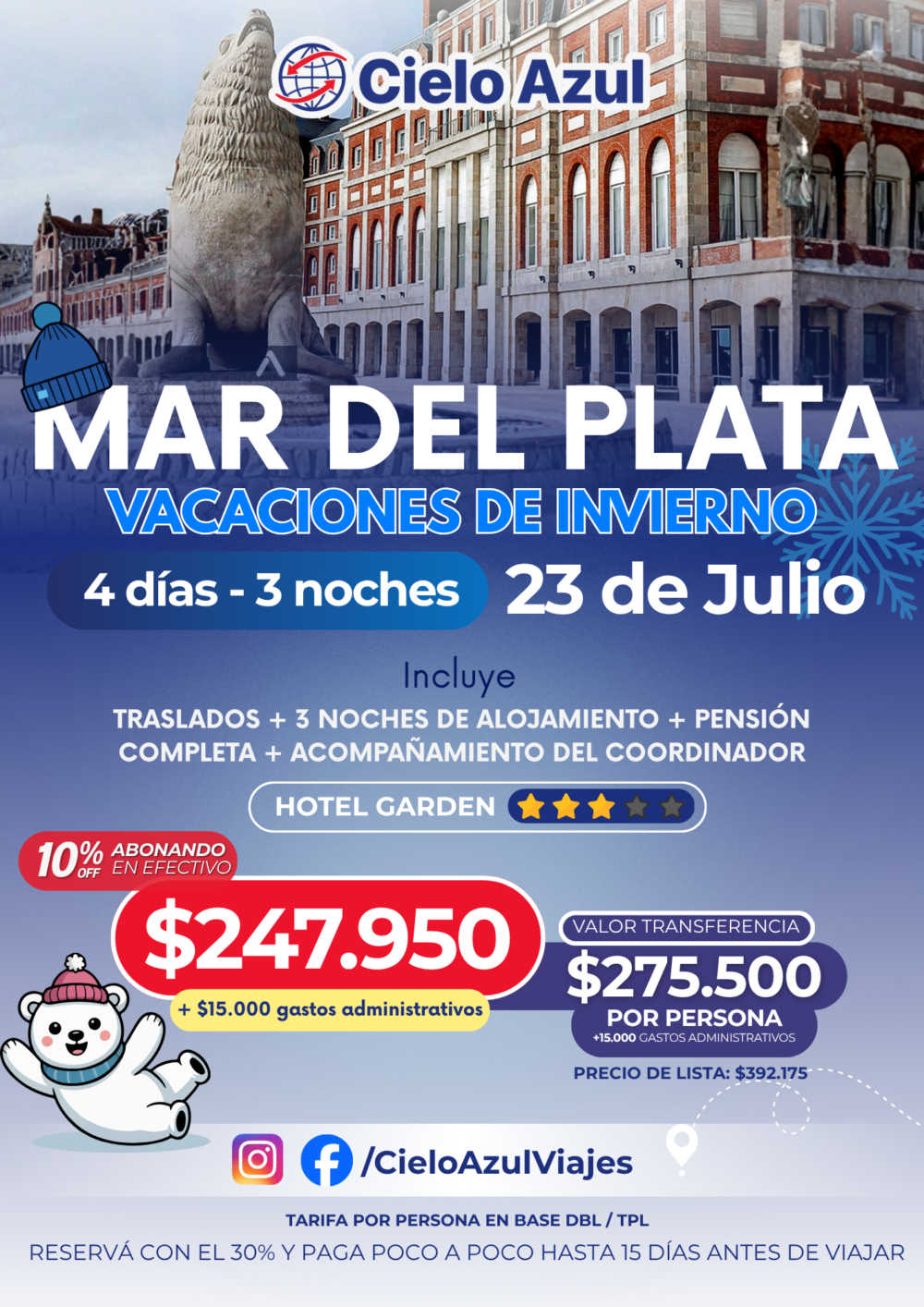 MAR DEL PLATA - VACACIONES DE INVIERNO
