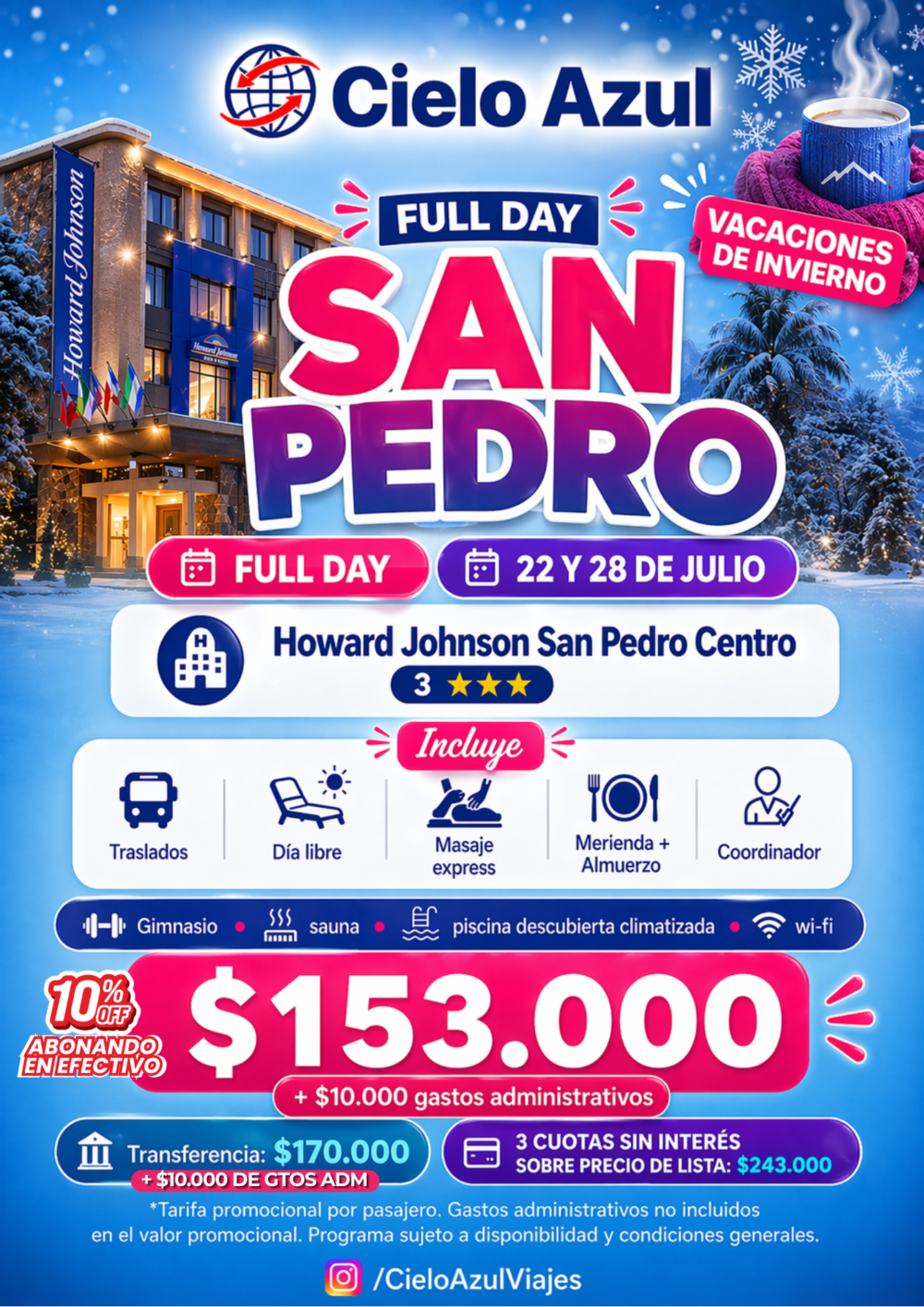 SAN PEDRO EN VACACIONES DE INVIERNO - FULL DAY