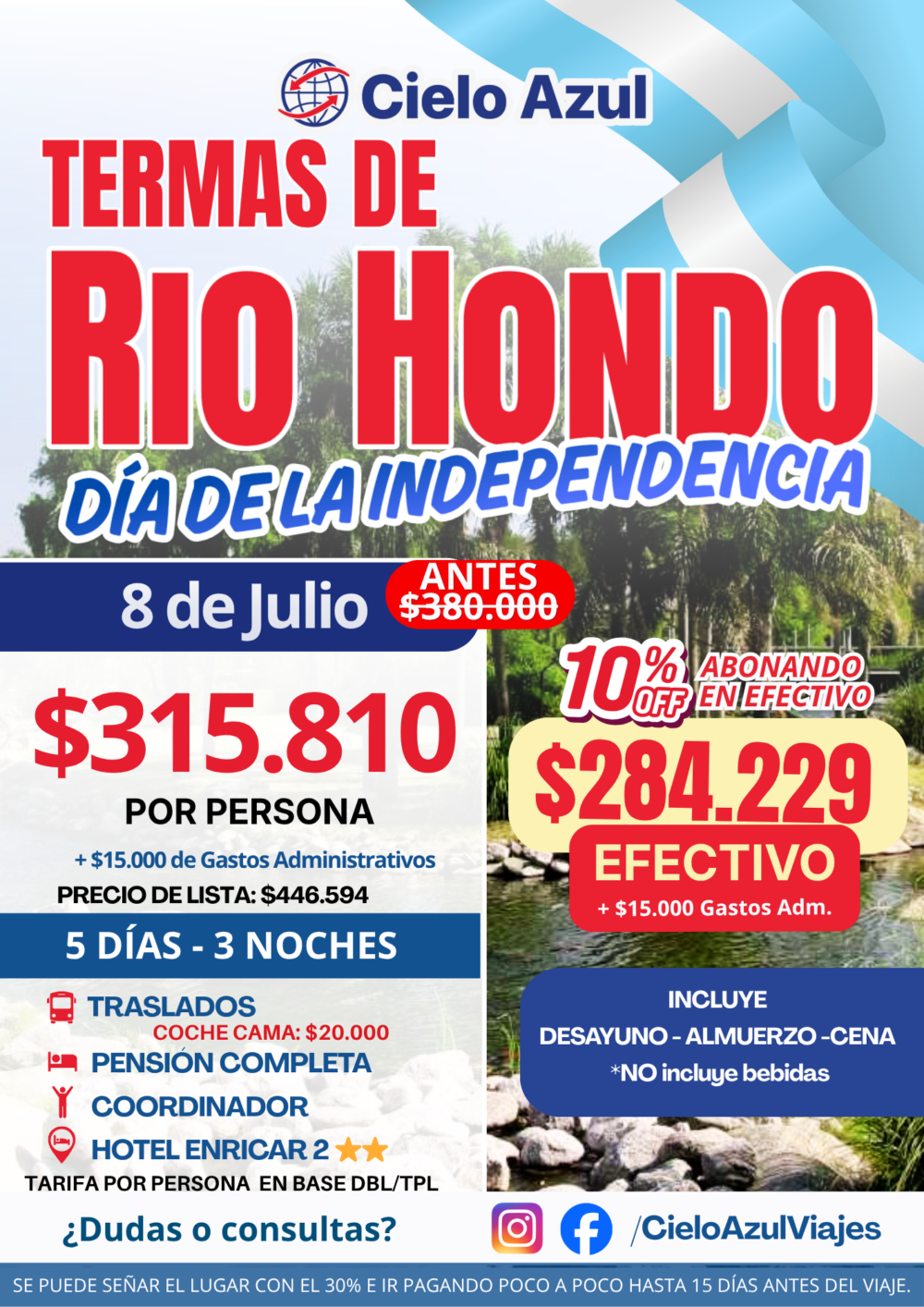 TERMAS DE RIO HONDO - DÍA DE LA INDEPENDENCIA