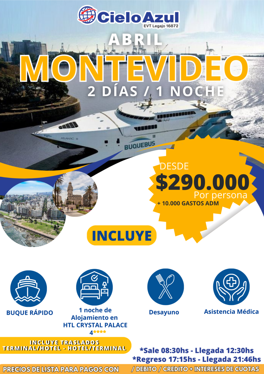 MONTEVIDEO CON ESTADIA EN ABRIL