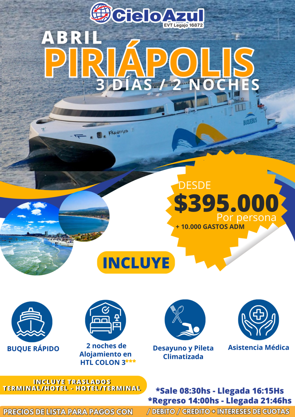 PIRIÁPOLIS CON ESTADIA EN ABRIL