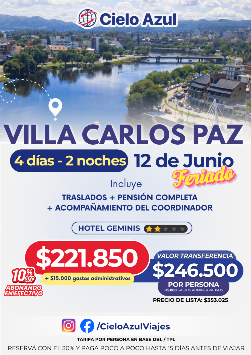 VILLA CARLOS PAZ - FERIADO DE JUNIO