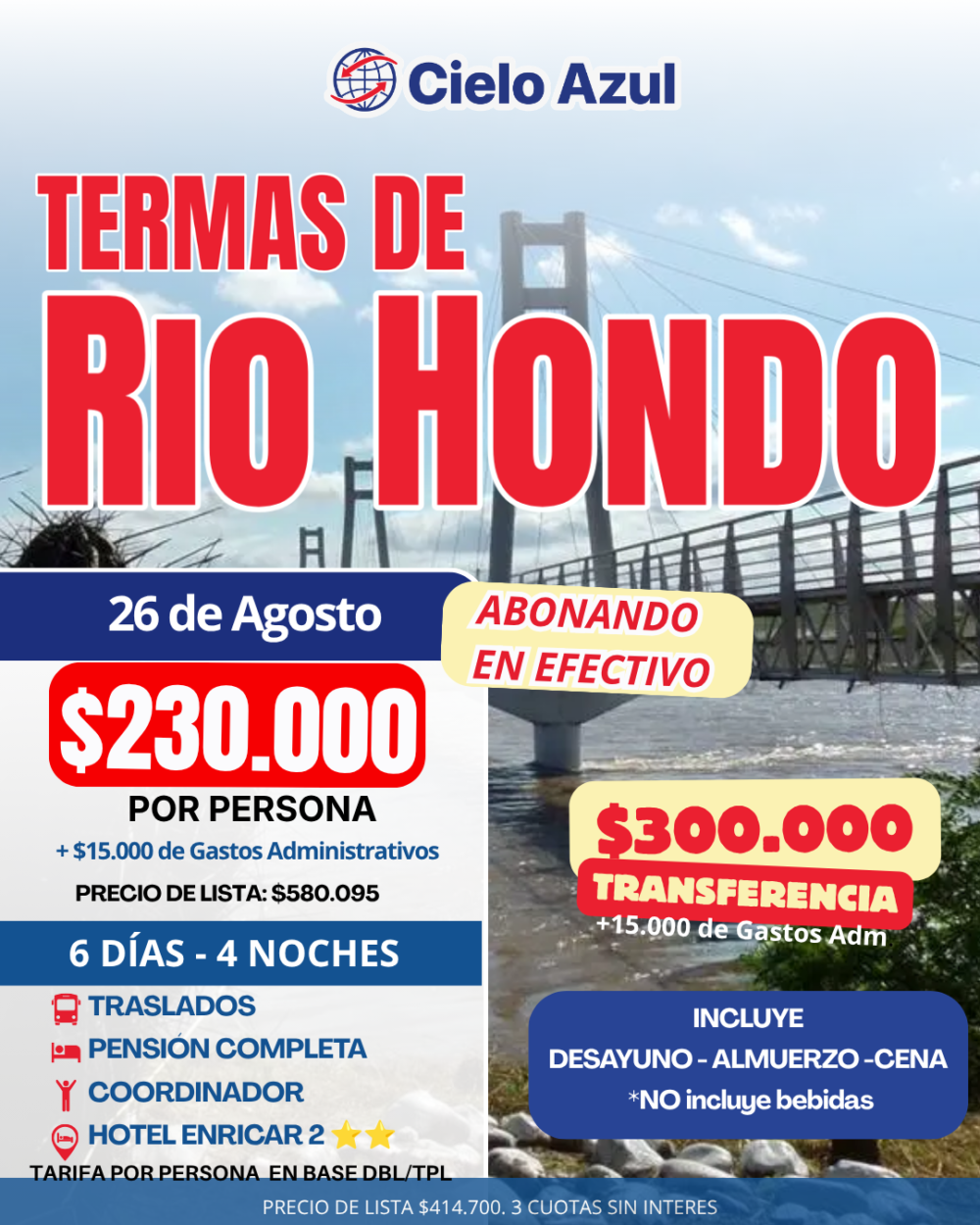 TERMAS DE RIO HONDO EN AGOSTO