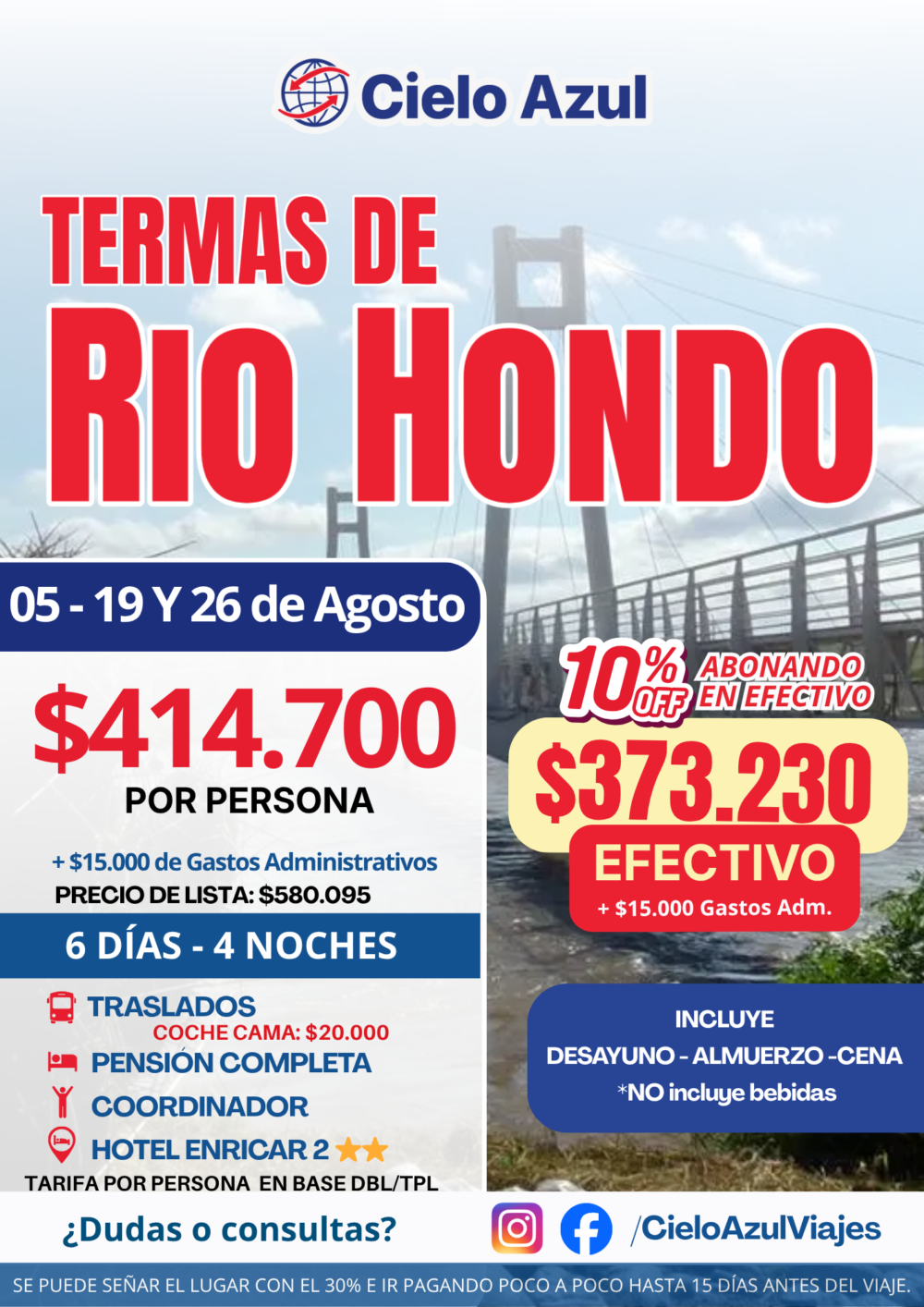 TERMAS DE RIO HONDO EN AGOSTO