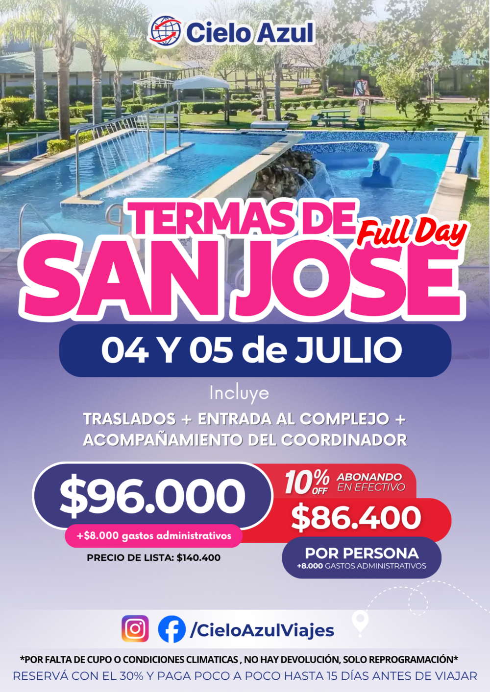 TERMAS DE SAN JOSE EN JULIO