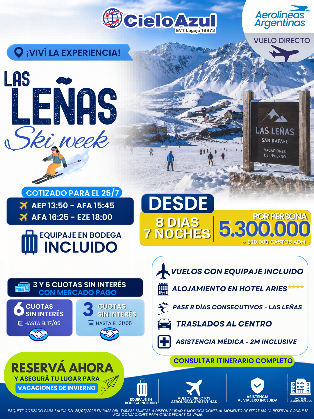 LAS LEÑAS – VACACIONES DE INVIERNO (PAQUETE COMPLETO SKI)