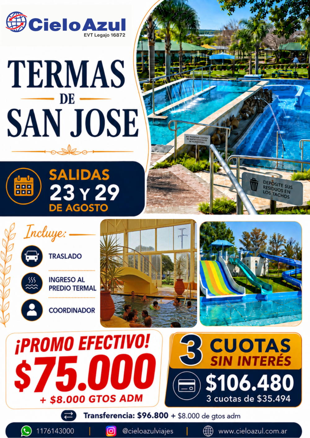 TERMAS DE SAN JOSE - AGOSTO