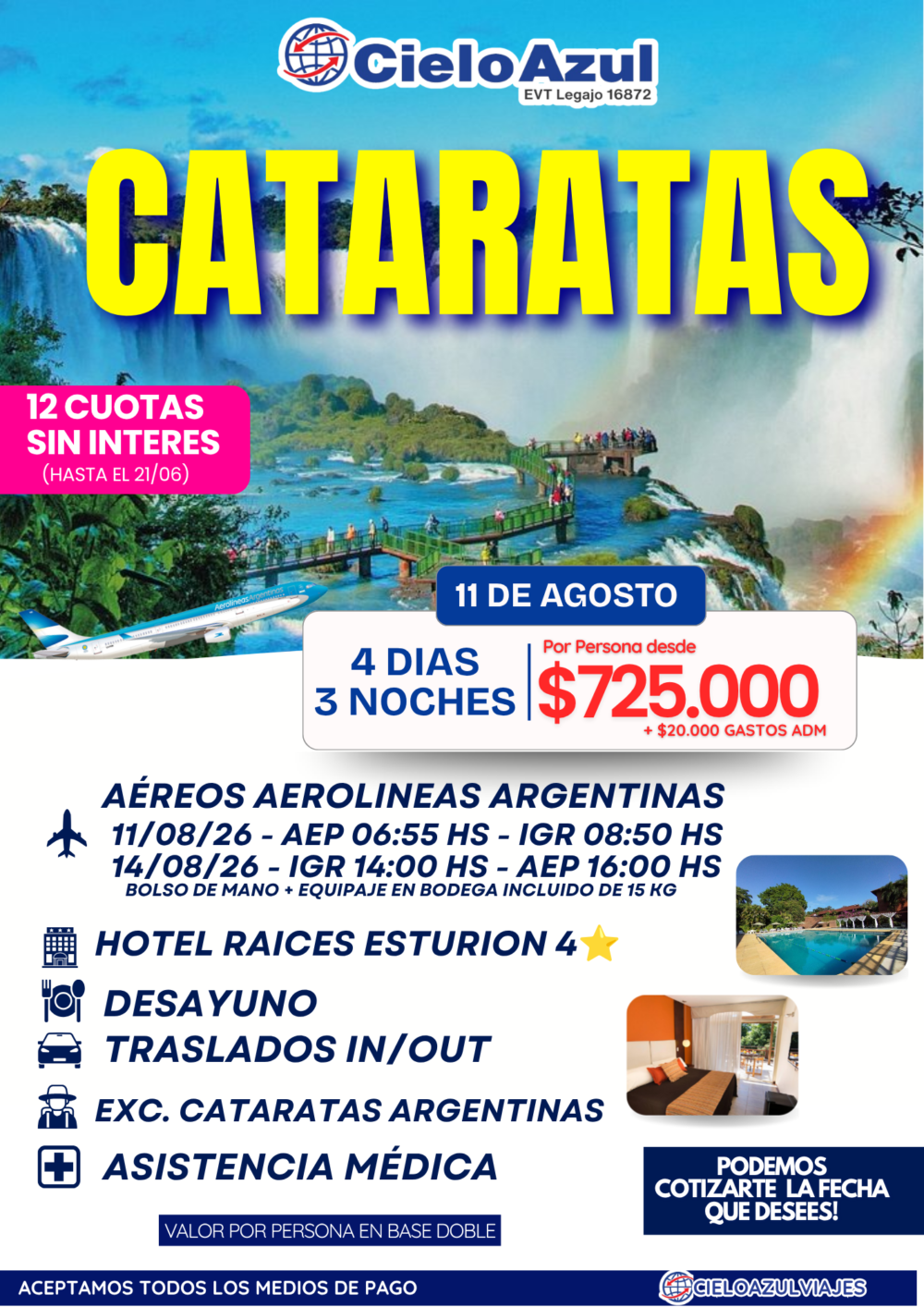 CATARATAS - AGOSTO