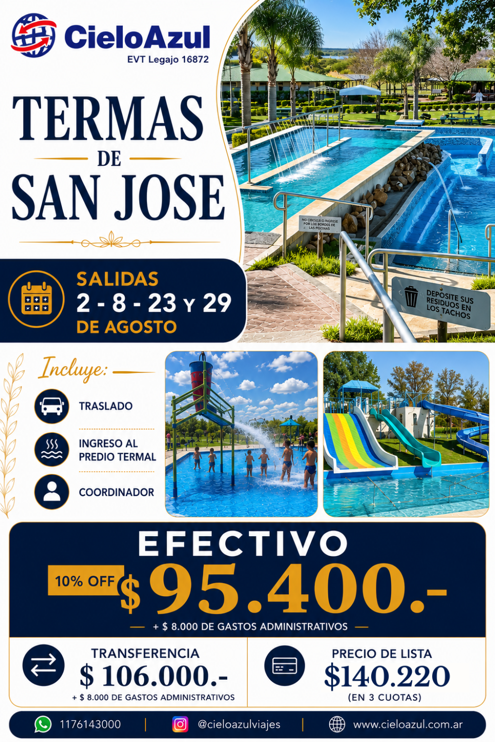 TERMAS DE SAN JOSE - AGOSTO