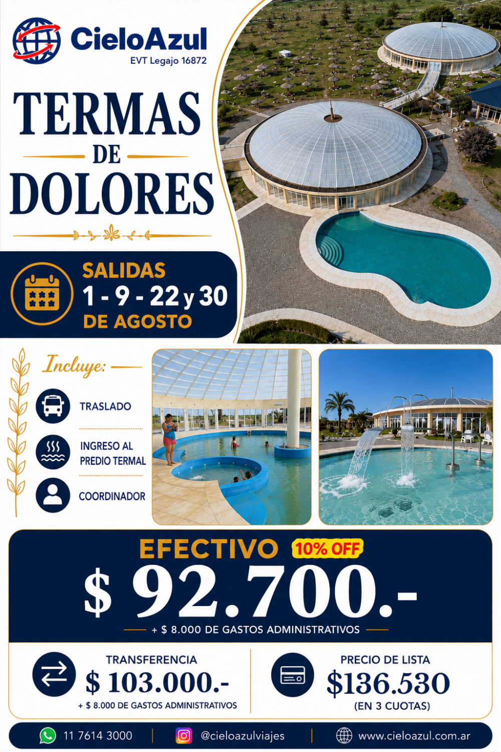 TERMAS DE DOLORES - AGOSTO
