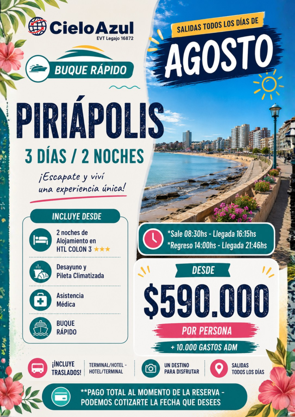 PIRIAPOLIS CON ESTADIA - AGOSTO